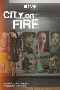 Город в огне (сериал) Город в огне (сериал) смотреть
