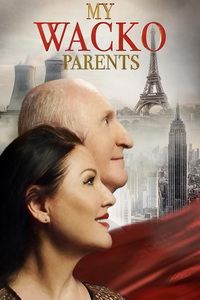 Мои родители - психи (фильм 2022) Мои родители - психи (фильм 2022) смотреть
