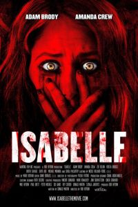 Изабель (фильм 2018) Изабель (фильм 2018) смотреть