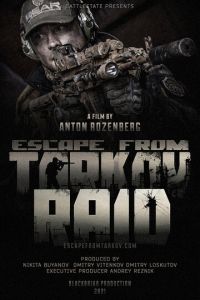 Побег из Таркова. Рейд (фильм 2021) Побег из Таркова. Рейд (фильм 2021) смотреть