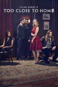 Слишком близко к дому (сериал) Слишком близко к дому (сериал) смотреть