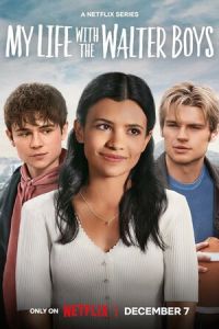 Моя жизнь с мальчиками Уолтер (сериал) Моя жизнь с мальчиками Уолтер (сериал) смотреть