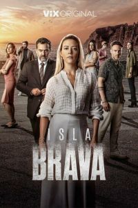 Остров Брава (сериал) Остров Брава (сериал) смотреть
