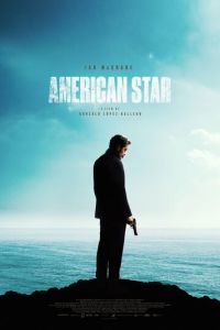 Американская звезда (фильм 2024) Американская звезда (фильм 2024) смотреть