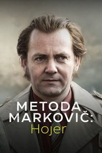 Метод Марковича: Хойер (сериал) Метод Марковича: Хойер (сериал) смотреть