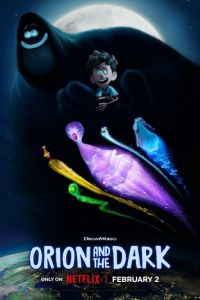 Орион и Тьма (мультфильм 2024) Орион и Тьма (мультфильм 2024) смотреть