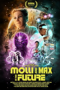 Молли и Макс в будущем (фильм 2023) Молли и Макс в будущем (фильм 2023) смотреть