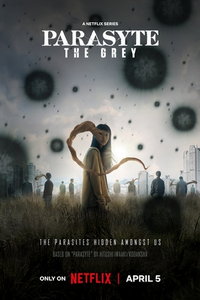 Паразит: Серый (сериал) Паразит: Серый (сериал) смотреть