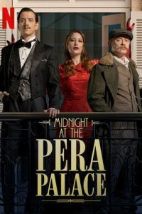 Полночь в отеле Пера Палас (сериал) Полночь в отеле Пера Палас (сериал) смотреть