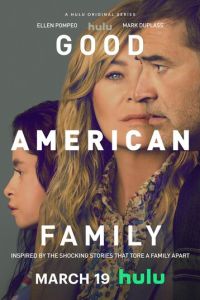 Хорошая американская семья (сериал) смотреть