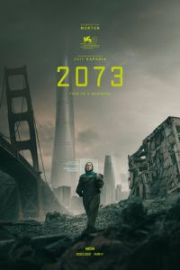 2073 (фильм 2024) 2073 (фильм 2024) смотреть