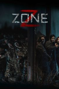 Зона Зомби (фильм 2024) Зона Зомби (фильм 2024) смотреть