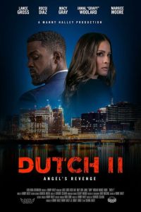 Датч 2 (фильм 2024) Датч 2 (фильм 2024) смотреть