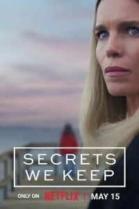 Секреты, которые мы храним (сериал) Секреты, которые мы храним (сериал) смотреть