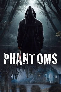 Фантомы (фильм 2024) Фантомы (фильм 2024) смотреть