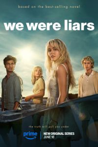 Мы были лжецами (сериал) Мы были лжецами (сериал) смотреть