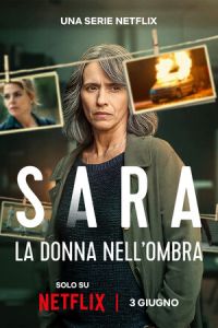 Сара: Женщина в тени (сериал) Сара: Женщина в тени (сериал) смотреть